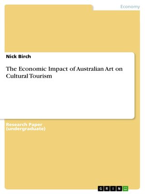 cover image of The Economic Impact of Australian Art on Cultural Tourism